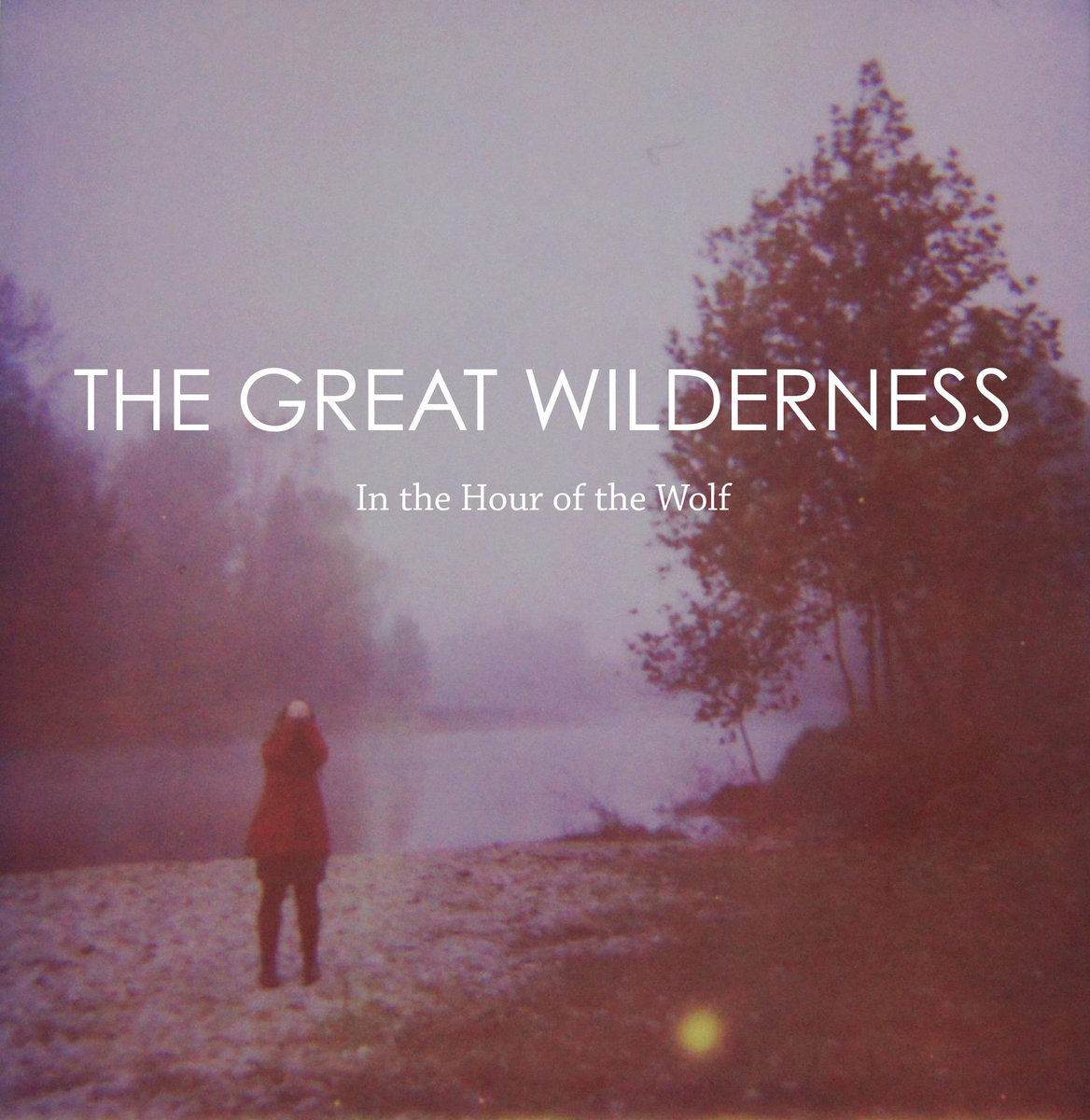 The Great Wilderness – In the Hour of the Wolf