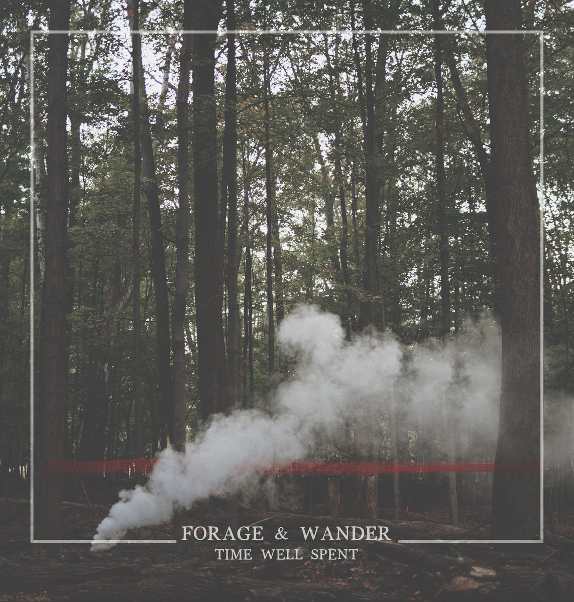 Forage and Wander – Fickle Blood