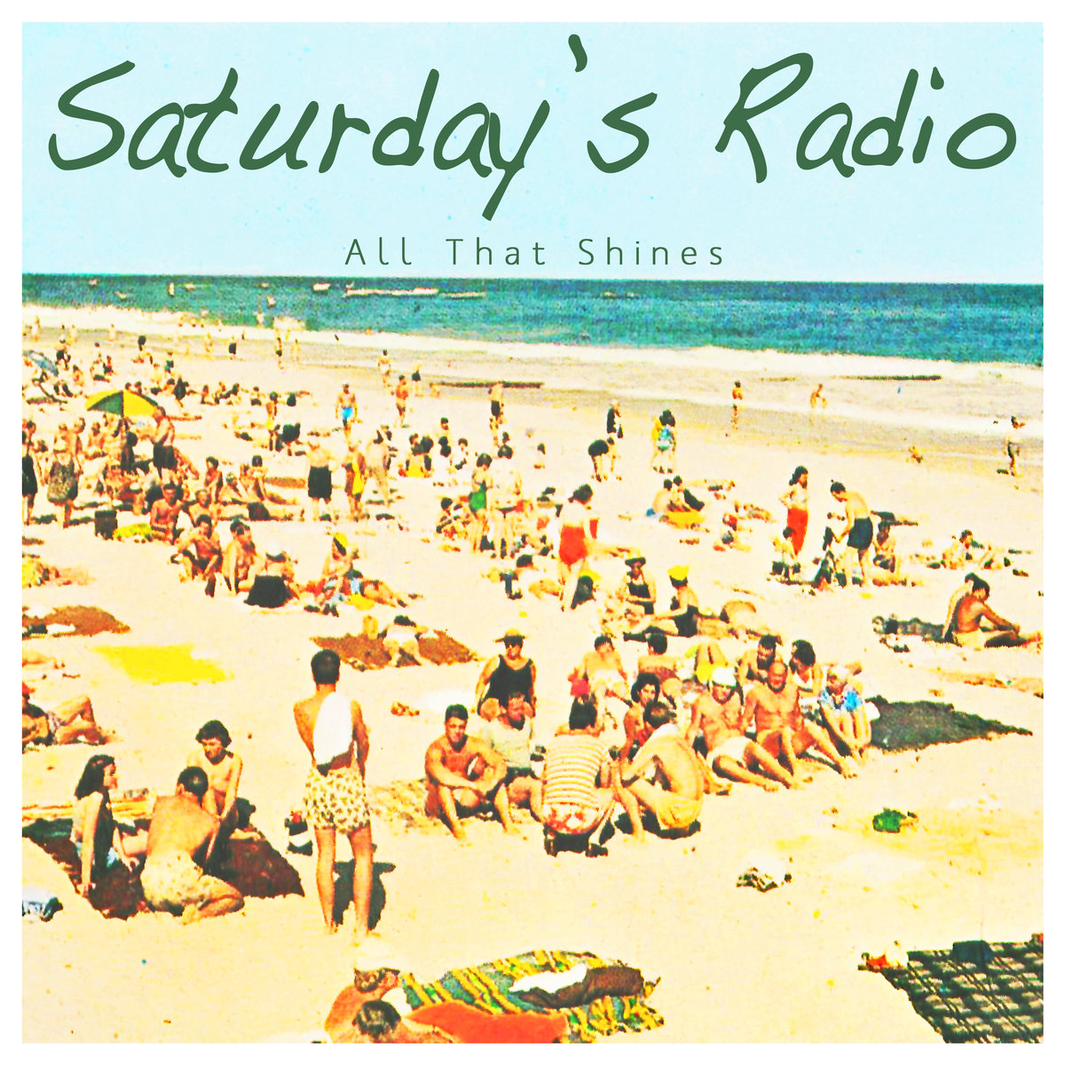 Saturday’s Radio – All That Shines