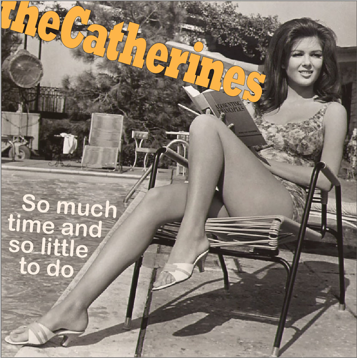 theCatherines – So much time and so little to do