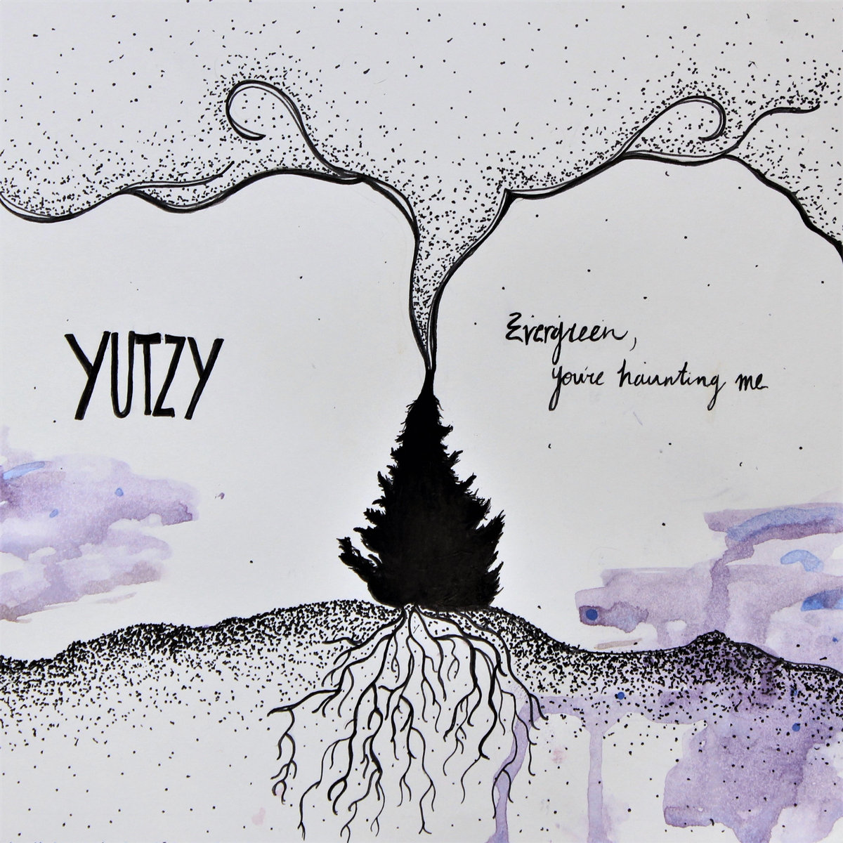 YUTZY – Evergreen, You’re Haunting Me